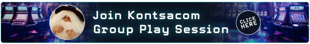 Join kontsacom Group play session